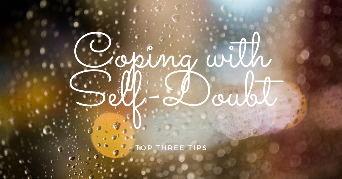 Coping with Self-Doubt