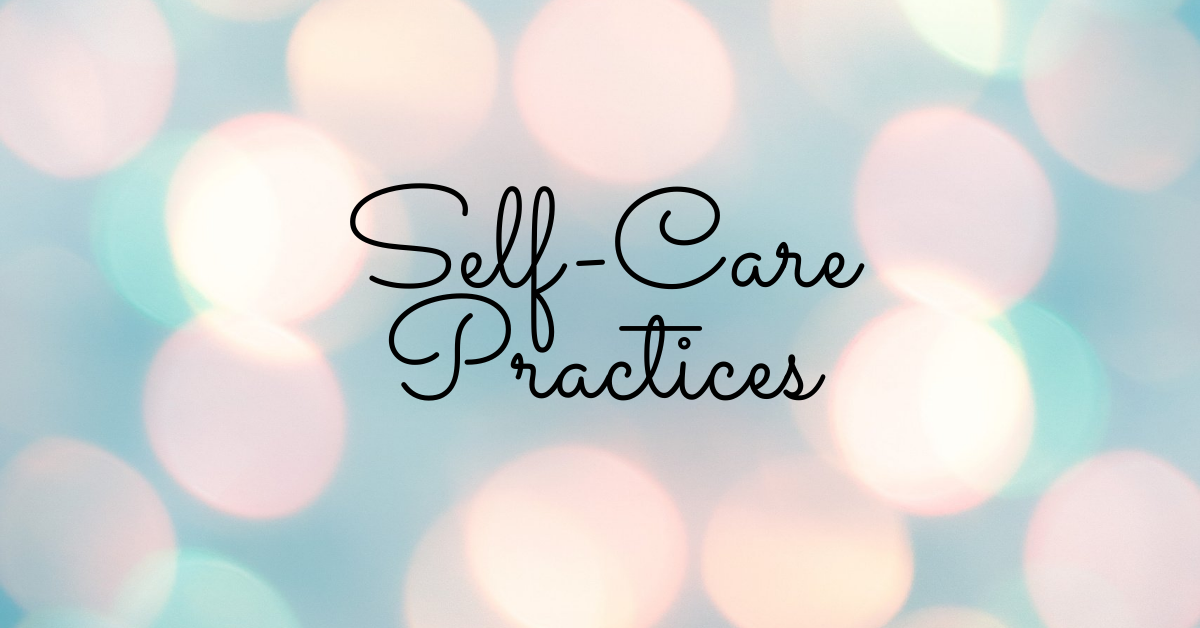 Self-Care Practices
